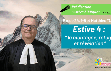 Estive 4 : la montagne, refuge et révélation